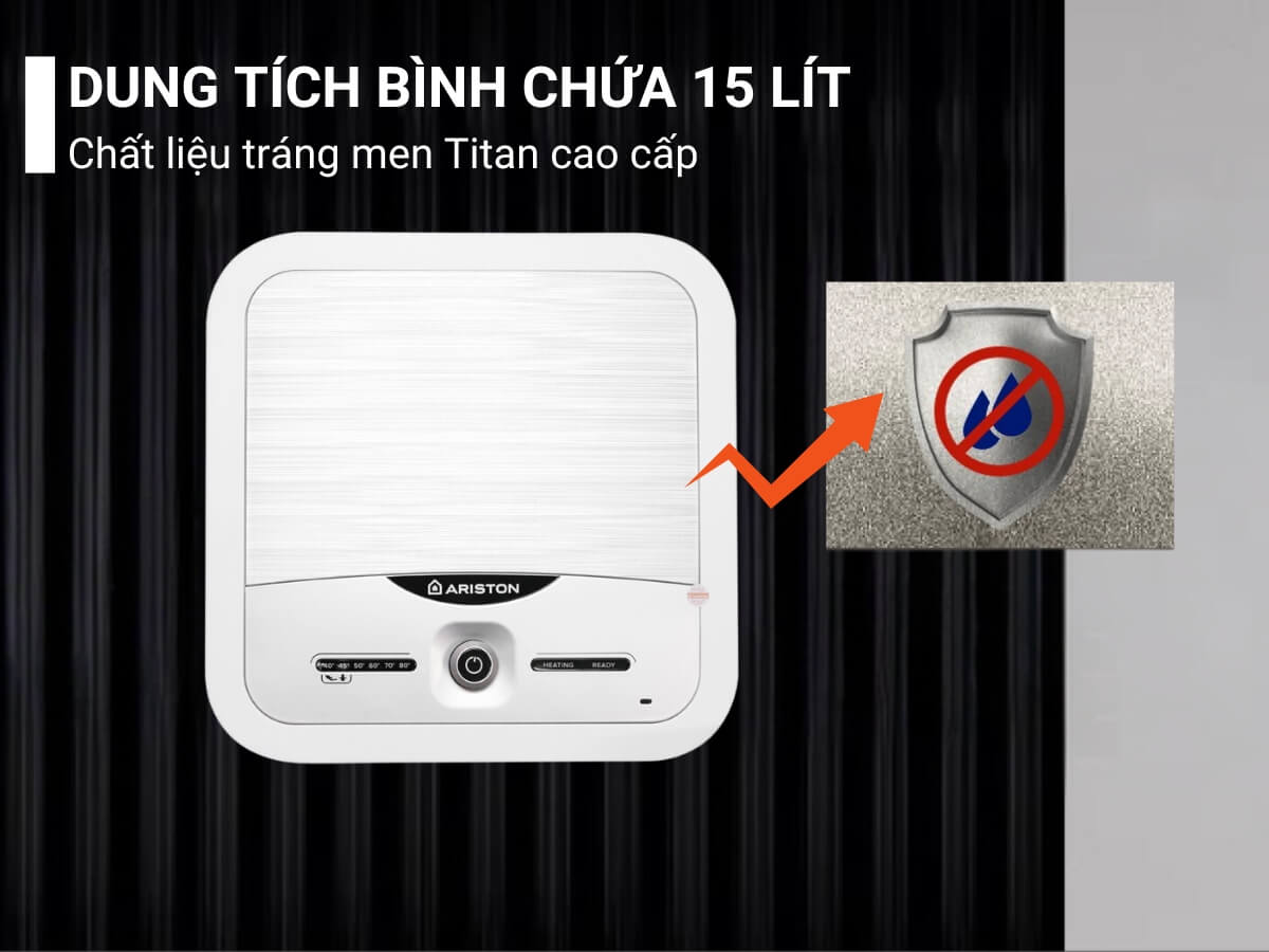 Dung tích bình chứa 15 lít, chất liệu tráng men Titan cao cấp